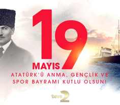 19 Mayıs Atatürk'ü Anma, Gençlik ve Spor Bayramı