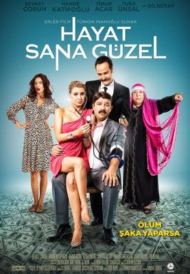 HAYAT SANA GÜZEL