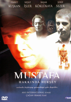 MUSTAFA HAKKINDA HER ŞEY