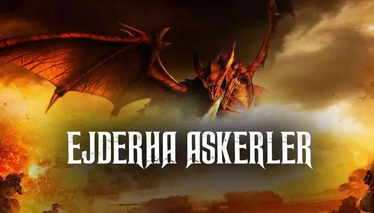 Ejderha Askerler | Fragman