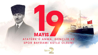 19 Mayıs Atatürk'ü Anma, Gençlik ve Spor Bayramı