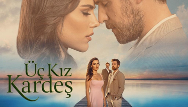 Üç Kız Kardeş | Fragman